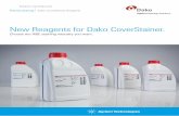 New Reagents for Dako CoverStainer. - Agilent · New Reagents for Dako CoverStainer. ... Dako Bluing Buffer Ready-to ... Two new sets of reagents for Dako CoverStainer provide you