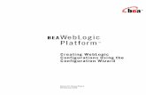 BEAWebLogic Platform - Oracle Help Center · iv Creating WebLogic Configurations Using the Configuration Wizard 4. Creating a Script for Silent-Mode Configuration Creating a Script