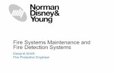 Fire Systems Maintenance and Fire Detection Systems · Fire Systems Maintenance and Fire Detection Systems ... meet current requirements. ... it is possible to just delete a smoke