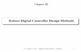 Robust Digital Controller Design Methods - Gipsa-labioandore.landau...Chapter 3.Robust Digital Controller Design Methods ... Chapter 3 5 Digital controllers – Design methods •