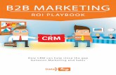 B2B MARKETING - d3kjp0zrek7zit.cloudfront.net · This guide is written to help VPs of Marketing and Marketing Operations teams get the basics in place to ... Marketing Automation