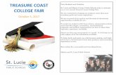 TREASURE COAST COLLEGE FAIR - St Lucie Public … COAST COLLEGE FAIR October 5, 2017 Dear Students and Families, St. Lucie and Martin County Public Schools unite to welcome you to