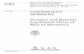 HEHS-00-76 Contingent Workers: Incomes and … 2000 CONTINGENT WORKERS Incomes and Benefits Lag Behind Those of Rest of Workforce GAO/HEHS-00-76. ... and other types of nonstandard