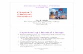 Chapter 7 Chemical Reactions - Dr. Greg Sanchez Jr 07... ·  · 2015-05-06Tro's "Introductory Chemistry", Chapter 7 3 Chemical Reactions • Reactions involve chemical changes in