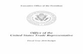 Office of the United States Trade Representative Office of the President . Office of the United States Trade Representative . Salaries and Expenses . Resource Estimates Fiscal Year