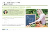 20 TREND INSIGHT 14 REPORT ·  · 2017-08-24TREND INSIGHT REPORT DESSERT TOUR PART ... The top five local food categories are desserts ... bakery, sauces and seasonings, and snacks.