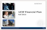 UCSF Financial Plan - UCSF Academic Senatesenate.ucsf.edu/2013-2014/c-apb-12-12-13-agenda-at3_456_3.pdfUCSF Financial Plan ... and other campus services provided to Medical Center