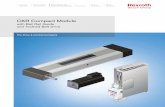 CKR Compact Module - AHR International Compact Module with Ball Rail Guide and Toothed Belt Drive 2 Rexroth Linear Motion Technology Ball Rail ® Systems Standard Ball Rail Systems