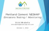 Portland Cement NESHAP - Cemtek Environmental · Portland Cement NESHAP ... Quick review of PC MACT Regulation ... Shutdown - the cessation of kiln operation that begins when feed