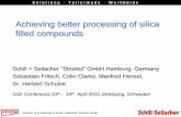 Achieving better processing of silica filled compounds - … · Achieving better processing of silica filled compounds ... Silica Compound Processing Issues ... Functionalised polymers