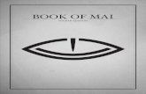 BOOK OF MAI - Goa.media.abcfamily.go.com/.../ninepaths/media/BookOfMai2.pdfMai Language Guide: The Mai Symbols 4 BAD Ancient Mai believed a "raining sky" was a signal from the Goddess