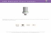LED Retrofit Corn Lamps - Venture Lighting Europe · LED Retrofit Corn Lamps are suitable for installing within both open and certain enclosed luminaires (dependant ... LED Data Sheet