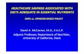 HEALTHCARE SAVINGS ASSOCIATED WITH … savings associated with diets adequate in essential nutrients ... • review data that dairy intake predicts diet ... limitations of the analysis