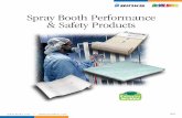 Spray Booth Performance & Safety Products · for damages caused by improper filter use. ... n Allows fast and easy booth clean-up – no scraping, ... n Eliminates tracking paint