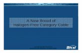 A New Breed of HalogenHalogen--Free Category … New Breed of HalogenHalogen--Free Category CableFree Category Cable Giovanni (John) Discenza National Sales Manager, General Cable
