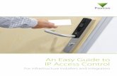 An Easy Guide to IP Access Control - Paxton Access Ltd Easy Guide to IP Access Control... · IP access control to customers and expand ... Settings in the Net2 software can be programmed