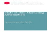 State of B2B Marketing Automation - Blokboek · The State of B2B Marketing Automation report, ... marketing makes to the sales pipeline or revenue using their marketing automation