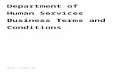 Department of Human Services Business Terms … · Web viewThe Australian Government Department of Human Services (the department or Human Services) and the Participant have mutual