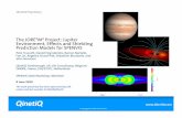The JORE M Project: Jupiter Environment, Effects … JORE 2M2Project: Jupiter Environment, Effects and Shielding Prediction Models for SPENVIS Pete Truscott, Daniel Heynderickx, Ramon
