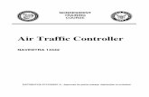 Air Traffic Controller - Welcome to MilitaryNewbie.com ... · NONRESIDENT TRAINING COURSE Air Traffic Controller NAVEDTRA 14342 DISTRIBUTION STATEMENT A: Approved for public release;