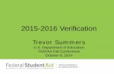 2015-2016 Verification - Welcome | TASFAA · 2015-2016 Verification Verification Tracking Groups Summary ... • School may request transcript/IRS DRT when taxes are filed; must then