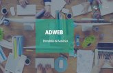 ADWEB - Agencia de Marketing Digital y Diseño Web para ... · Somos una agencia de Diseño Web y Marketing digital ... SEO y Posicionamiento en buscadores: • Optimización de ...