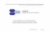 File Repository (FR) Cell - i2b2 · i2b2 Software Architecture File Repository (FR) Cell. ... 15 3 ARCHITECTURE DESCRIPTION ... 3.2.1.3 Context Diagram ...