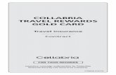 collabria travel rewards gold card - Collabria Credit Cards · Financial Security Life Assurance Company. collabria travel rewards gold card travel insurance ... Will you have to