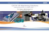Product Lifecycle Management - WELCOME to Website of …€¦ ·  · 2009-10-28Product Lifecycle Management A CATIA V5 Fundamental : ... 1 CATIA V5 Machining | Overview - What is