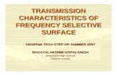 TRANSMISSION CHARACTERISTICS OF FREQUENCY SELECTIVE SURFACE · TRANSMISSION CHARACTERISTICS OF FREQUENCY SELECTIVE ... building walls into Frequency Selective Surfaces ... the feasibility