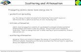 Scattering and Attenuation - uni-muenchen.deigel/Lectures/Sedi/sedi... · Seismology and the Earth’s Deep Interior Scattering and Attenuation Scattering and AttenuationScattering