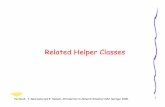 Related Helper Classes - UBC ECEteerawat/publications/NS2/09-Helper.pdf · Related Helper Classes ... (=delay) start(delay) restart(delay) ... Waiting mechanism 2 Interface to start