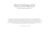 The Christology of Hebrews - Monotheism Fakhoury - The... · The Christology of the Letter to the Hebrews Authorship, audience and occasion ... With this understanding in mind, the