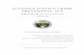 JUVENILE JUSTICE CRIME PREVENTION ACT€¦ · juvenile justice crime prevention act program evaluation 2005-06 county of santa clara community-based aftercare program multi-agency