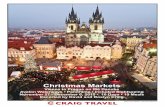 Christmas Markets - Craig Travel - Specializing in … markets in Vienna, Regensburg, Nuremberg, and Prague. Be sure to sample the Glühwein, Lebkuchen, and other traditional holiday