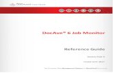 DocAve® 6 Job Monitor - avepoint.co.jp · Storage Analyzer Jobs from Infrastructure Reports ... download reports, ... Due to changes in the IBM Tivoli Storage Manager API, ...