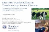 DHS S&T Funded Efforts in Transboundary Animal … S&T Funded Efforts in Transboundary Animal Diseases ... DHS S&T Funded Efforts in Transboundary Animal Diseases ... FAD Vaccines