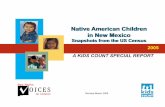 Native American Children in New Mexico - nmvoices.org American Children in New Mexico ... where at least some members speak a non-English language. 3 ... Native American children in