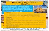 Hopkins Barcelona BA/MA - History | Johns Hopkins …history.jhu.edu/.../03/Hopkins-Barcelona-BA-MA-Poster.pdfHopkins Barcelona BA/MA Universitat Pompeu Fabra JHU Office of Study Abroad