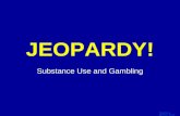 [PPT]ps-7344-grade-7-substance-use-jeopardy-game.ppt · Web viewJEOPARDY! Click Once to Begin Substance Use and Gambling Template by Bill Arcuri, WCSD * Template by Bill Arcuri, WCSD