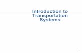 Introduction to Transportation Systems - MIT … ·  · 2017-12-28Urban Public Transportation Introduction ... Transportation Systems (APTS), include such technologies as automatic