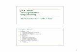 Introduction to Traffic Flow - Engineering School Class …€¦ ·  · 2011-03-271 JCE 3460 Transportation Engineering Introduction to Traffic Flow Topic Areas Traffic Flow Highway