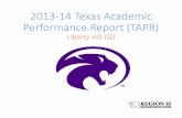 2013 14 Texas Academic Performance Report (TAPR)€14 Texas Academic Performance Report (TAPR) ... students in each school and district in Texas. ... Replacement of financial profile
