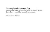 Standard terms for supplying electricity and gas to … terms for supplying electricity and gas to domestic customers October 2013 3 green deal plan. domestic customer Glossary Green