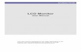 LCD Monitor - Newegg · Major Safety Precautions 1-3 1-3 Safety Precautions Icons used for safety precautions Meaning of Signs Power Related The following images are for your ...