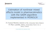 Estimation of nonlinear mixed effects model in ... Mentré, NCS, September 2008 1 Estimation of nonlinear mixed effects model in pharmacokinetics with the SAEM algorithm implemented