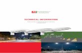 Technical informaTion - powermatlainnolumis.com€¦ · IEC / SANS 60598-2-3: Requirements - Luminaires for road and street lighting IEC / SANS 62031: ... Technical information *Customer
