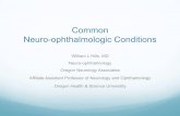 Common Neuro-ophthalmologic Conditions - PeaceHealth · Common Neuro-ophthalmologic Conditions William L Hills, MD Neuro-ophthalmology Oregon Neurology Associates Affiliate Assistant