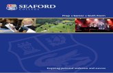 Inspiring personal ambition and success - Seaford College · definitely the case! A family atmosphere in Seaford College ... The broad-based curriculum offers 24 subjects at GCSE