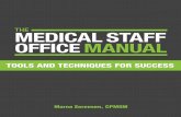 THE MEDICAL STAFF OFFICE MANUAL - …hcmarketplace.com/aitdownloadablefiles/download/aitfile/aitfile_id/... · the medical staff office manual tools and techniques for success marna
